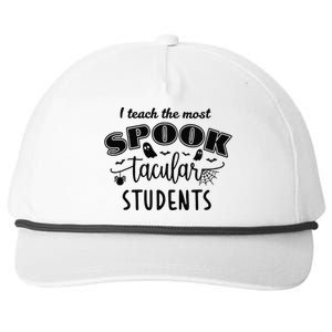 I Teach The Most Spooktacular Students Halloween Snapback Five-Panel Rope Hat