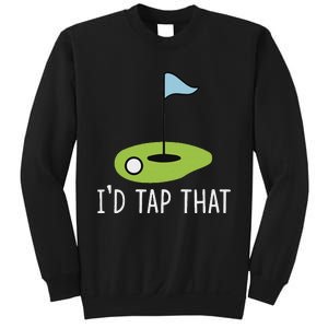 ID Tap That Sarcasm Gag Funny Best Golf Joke Fathers Day Sweatshirt