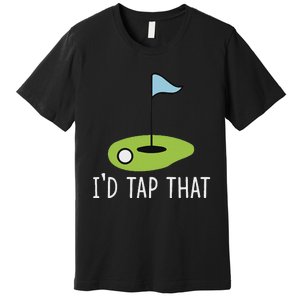 ID Tap That Sarcasm Gag Funny Best Golf Joke Fathers Day Premium T-Shirt