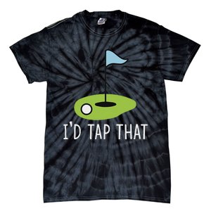 ID Tap That Sarcasm Gag Funny Best Golf Joke Fathers Day Tie-Dye T-Shirt