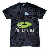 ID Tap That Sarcasm Gag Funny Best Golf Joke Fathers Day Tie-Dye T-Shirt