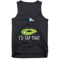 ID Tap That Sarcasm Gag Funny Best Golf Joke Fathers Day Tank Top