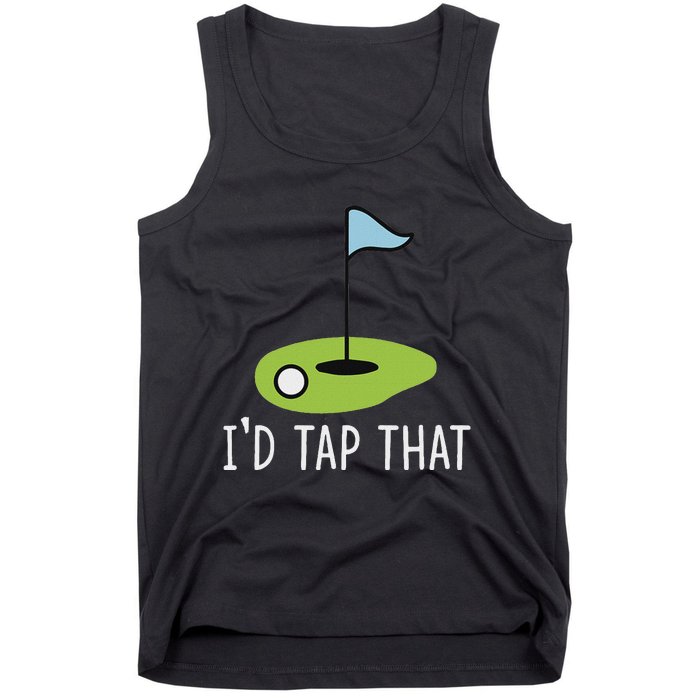 ID Tap That Sarcasm Gag Funny Best Golf Joke Fathers Day Tank Top