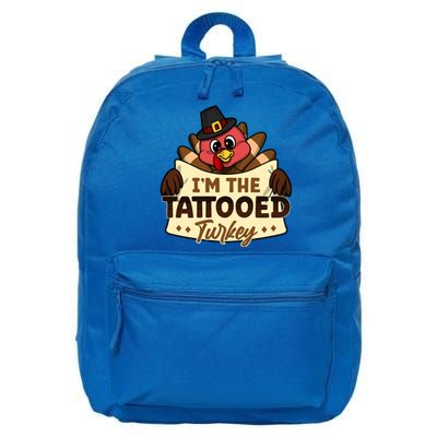 Im The Tattooed Turkey Family Matching Thanksgiving Funny Gift 16 in Basic Backpack