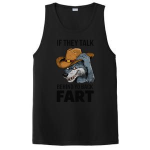 If They Talk Behind Your Back Fart Funny Oddly Specific Meme PosiCharge Competitor Tank