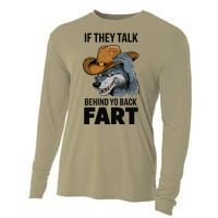 If They Talk Behind Your Back Fart Funny Oddly Specific Meme Cooling Performance Long Sleeve Crew