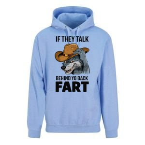 If They Talk Behind Your Back Fart Funny Oddly Specific Meme Unisex Surf Hoodie