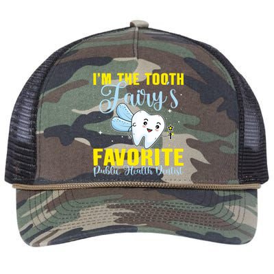 Im The Tooth Fairys Favorite Public Health Dentist Gift Retro Rope Trucker Hat Cap