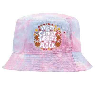 I Teach The Cutest Turkeys Thanksgiving Fall Teacher Wo Tie-Dyed Bucket Hat