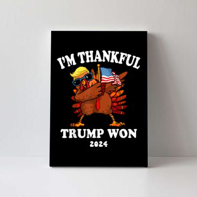 IM Thankful Trump Won Thanksgiving Trump Autumn Turkey 2024 Canvas