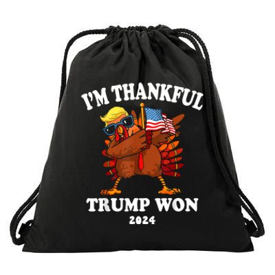 IM Thankful Trump Won Thanksgiving Trump Autumn Turkey 2024 Drawstring Bag