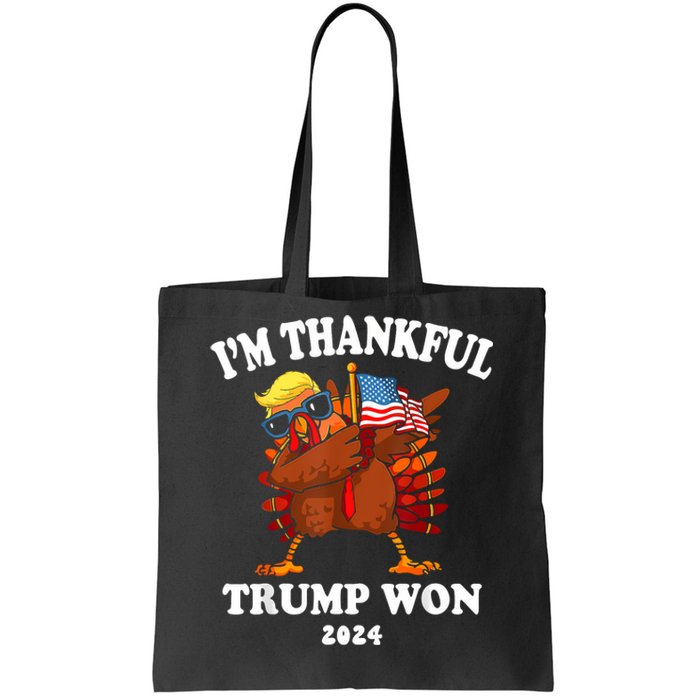 IM Thankful Trump Won Thanksgiving Trump Autumn Turkey 2024 Tote Bag