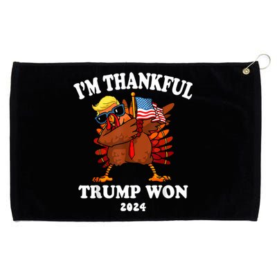 IM Thankful Trump Won Thanksgiving Trump Autumn Turkey 2024 Grommeted Golf Towel