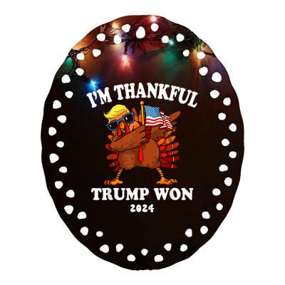 IM Thankful Trump Won Thanksgiving Trump Autumn Turkey 2024 Ceramic Oval Ornament