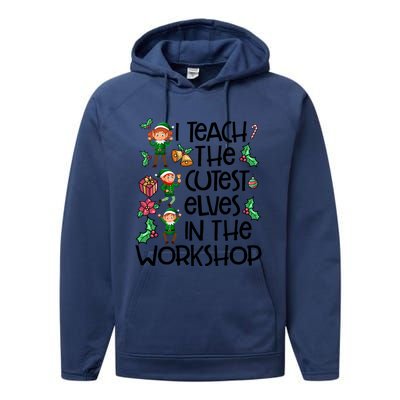 I Teach The Cutest In The Workshop Cute Gift Teacher Christmas Gift Performance Fleece Hoodie