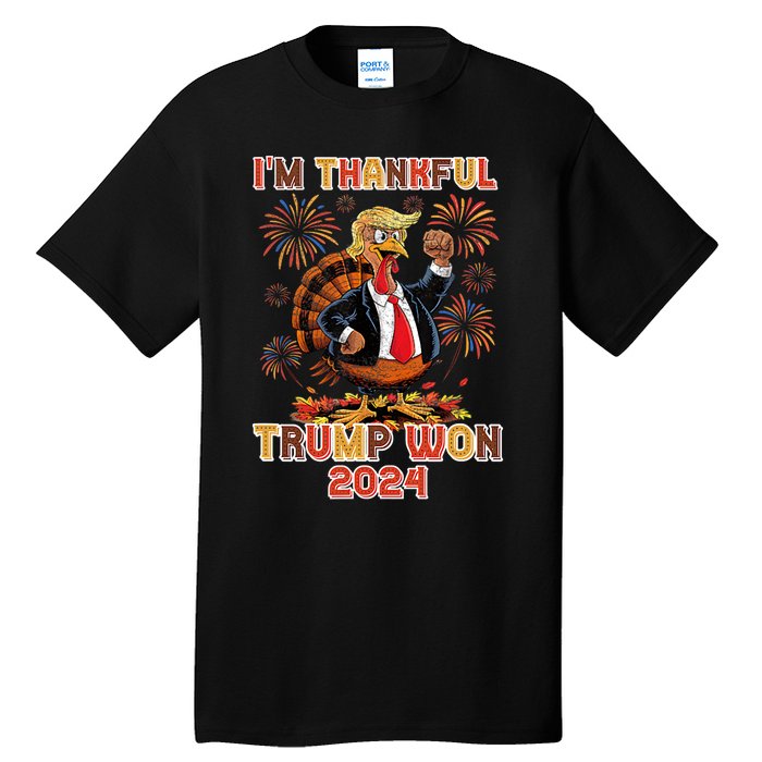 IM Thankful Trump Won 2024 Tall T-Shirt