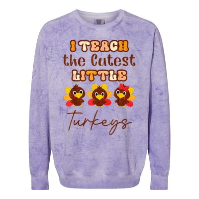 I Teach The Cutest Little Turkeys Teacher Thanksgiving Colorblast Crewneck Sweatshirt