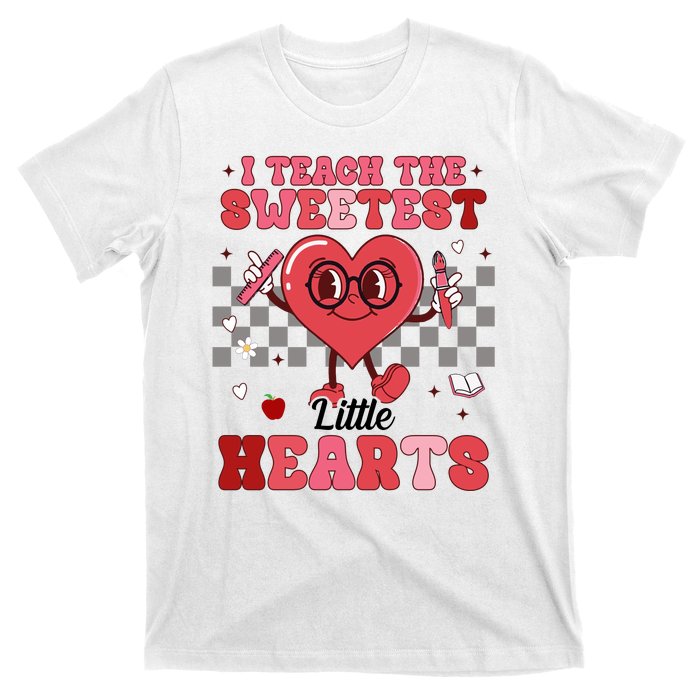 I Teach The Sweetest Little Hearts Valentines Day Teacher T-Shirt