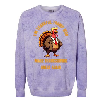 IM Thankful Trump Won (On Back) Make Thanksgiving Great Colorblast Crewneck Sweatshirt