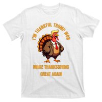 IM Thankful Trump Won (On Back) Make Thanksgiving Great T-Shirt