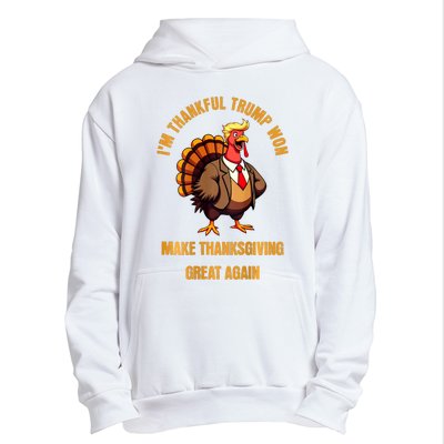 IM Thankful Trump Won (On Back) Make Thanksgiving Great Urban Pullover Hoodie