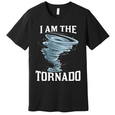 IM The Tornado Storm Twister Meteorologist Premium T-Shirt