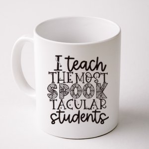 I teach the most spooktacular students Teacher Halloween Coffee Mug