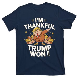 IM Thankful Trump Won Thanksgiving Trump Autumn Turkey 2024 T-Shirt