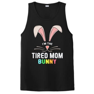 I'm The Tired Mom Bunny Matching Family Easter Party Cool Gift PosiCharge Competitor Tank