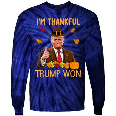 Im Thankful Trump Won Thanksgiving Turkey Fall Tie-Dye Long Sleeve Shirt