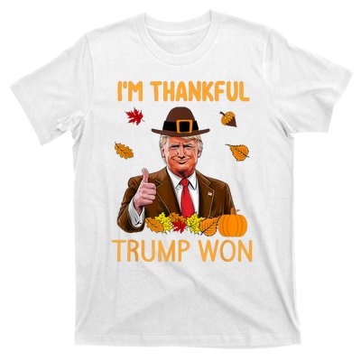 Im Thankful Trump Won Thanksgiving Turkey Fall T-Shirt