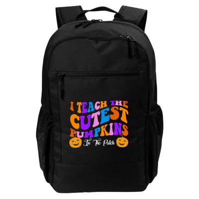 I Teach The Cutest Pumpkins In The Patch Halloween Teacher Backpack