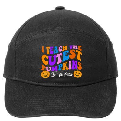 I Teach The Cutest Pumpkins In The Patch Halloween Teacher 7-Panel Snapback Hat