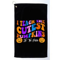 I Teach The Cutest Pumpkins In The Patch Halloween Teacher Golf Towel