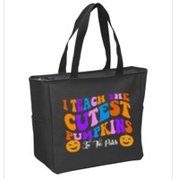 I Teach The Cutest Pumpkins In The Patch Halloween Teacher Zip Tote Bag