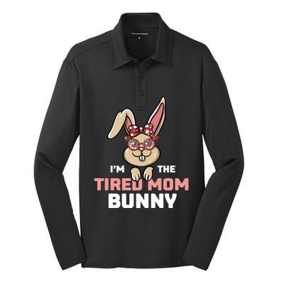 I'm The Tired Mom Bunny Matching Family Easter Party Gift Silk Touch Performance Long Sleeve Polo