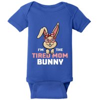 I'm The Tired Mom Bunny Matching Family Easter Party Gift Baby Bodysuit