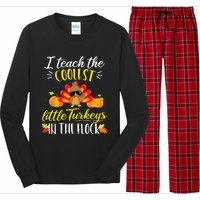 I Teach The Coolest Turkeys The Flock Thanksgiving Teacher Long Sleeve Pajama Set