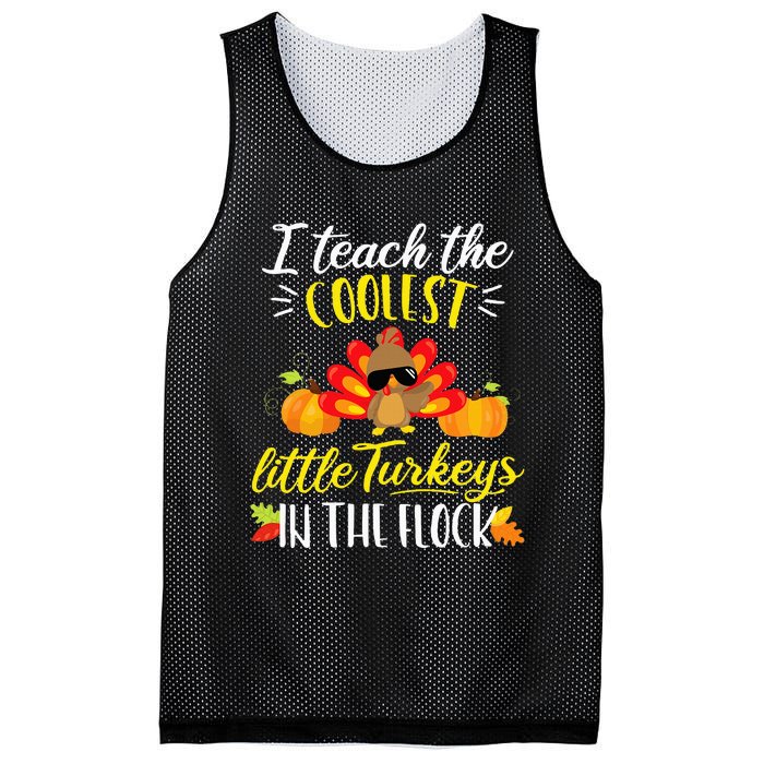 I Teach The Coolest Turkeys The Flock Thanksgiving Teacher Mesh Reversible Basketball Jersey Tank