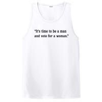 ItS Time To Be A Man And Vote For A Woman PosiCharge Competitor Tank