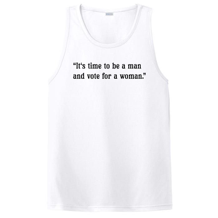 ItS Time To Be A Man And Vote For A Woman PosiCharge Competitor Tank