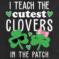I Teach The Cutest Clovers In The Patch St Patrick's Day Teacher 7 Panel Mesh Trucker Snapback Hat