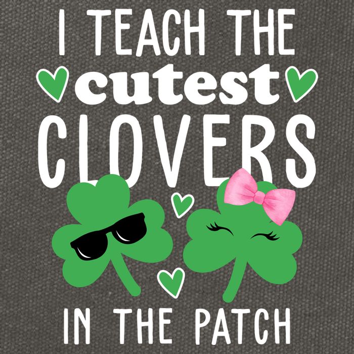 I Teach The Cutest Clovers In The Patch St Patrick's Day Teacher Cotton Canvas Backpack