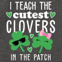 I Teach The Cutest Clovers In The Patch St Patrick's Day Teacher Vector Backpack