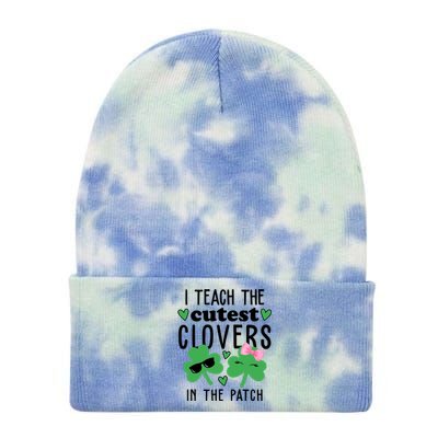 I Teach The Cutest Clovers In The Patch St Patrick's Day Teacher Tie Dye 12in Knit Beanie