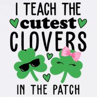I Teach The Cutest Clovers In The Patch St Patrick's Day Teacher Full-Length Apron With Pockets