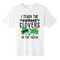 I Teach The Cutest Clovers In The Patch St Patrick's Day Teacher Tall Fusion ChromaSoft Performance T-Shirt