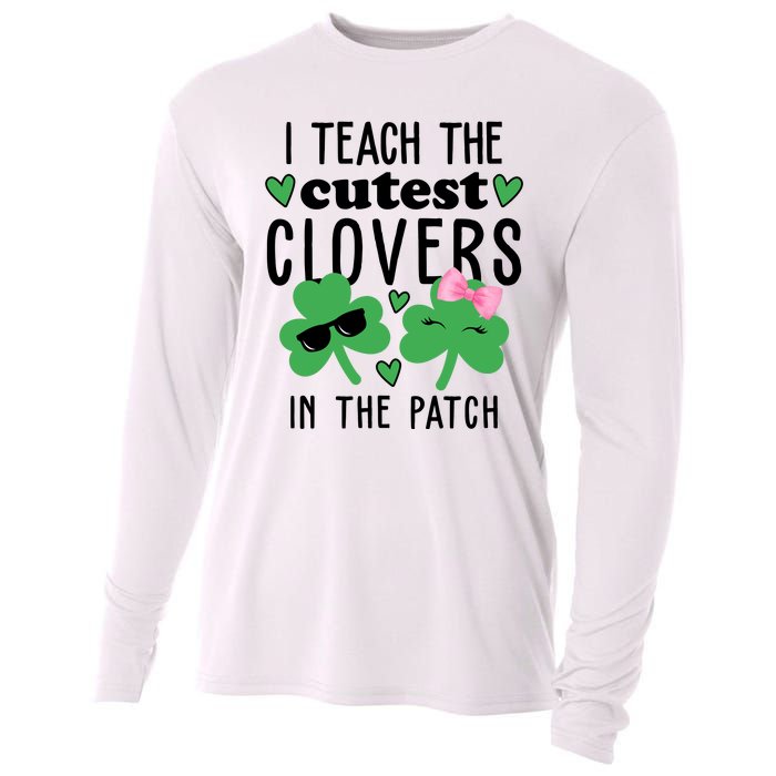 I Teach The Cutest Clovers In The Patch St Patrick's Day Teacher Cooling Performance Long Sleeve Crew