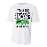 I Teach The Cutest Clovers In The Patch St Patrick's Day Teacher Performance Sprint T-Shirt