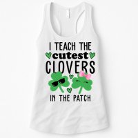 I Teach The Cutest Clovers In The Patch St Patrick's Day Teacher Womens Tank Top